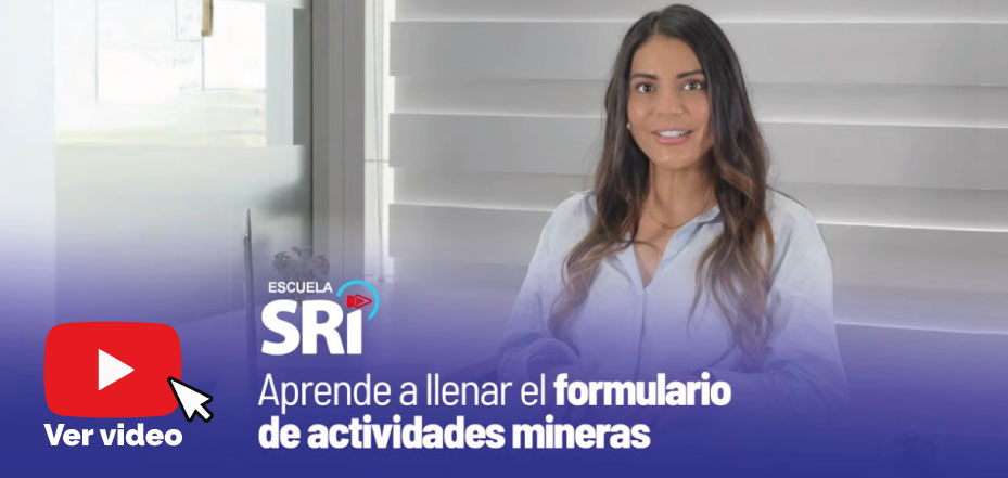 Aprende a llenar el formulario de actividades mineras