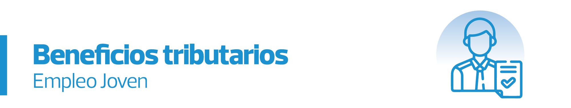 BENEFICIOS TRIBUTARIOS EMPLEO JOVEN