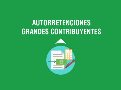 SRI INFORMA SOBRE LA DECLARACIÓN Y PAGO DE AUTORRETENCIONES DE GRANDES CONTRIBUYENTES