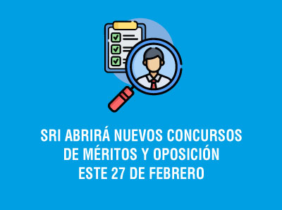 Ver la noticia SRI ABRIRÁ NUEVOS CONCURSOS DE  MÉRITOS Y OPOSICIÓN ESTE 27 DE FEBRERO