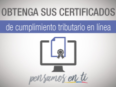 CERTIFICADOS DE CUMPLIMIENTO TRIBUTARIO EN LÍNEA