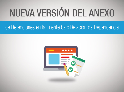  DISPONIBLE NUEVA VERSIÓN DEL ANEXO DE  RETENCIONES EN LA FUENTE BAJO RELACIÓN DE DEPENDENCIA (RDEP)
