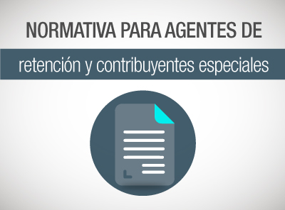 SRI REDUCE AGENTES DE RETENCIÓN Y EMITE SU NORMATIVA DE REGULACIÓN