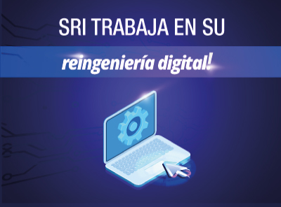 SRI TRABAJA EN SU REINGENIERÍA DIGITAL