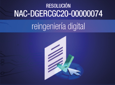 SRI EMITE RESOLUCIÓN QUE REGULA ACCIONES DURANTE PERÍODO DE REINGENIERÍA DIGITAL