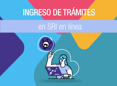 LOS TRÁMITES TRIBUTARIOS SE RECEPTAN EN SRI EN LÍNEA