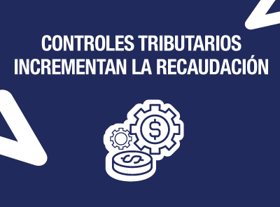 LA RECAUDACIÓN TRIBUTARIA CRECE 37tanto por ciento COMO RESULTADO DE LOS PROCESOS DE CONTROL DEL SRI