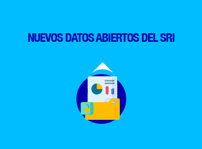 Ver la noticia SRI PUBLICA NUEVOS DATOS ABIERTOS EN 2023