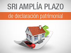 SRI AMPLÍA PLAZO DE PRESENTACIÓN DE LA DECLARACIÓN PATRIMONIAL